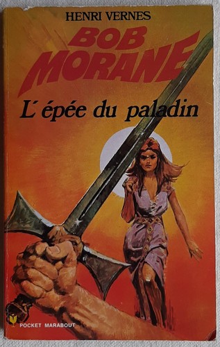 Bob morane epee - bob, l'epee