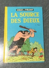 Johan et Pirlouit PEYO EO Française 1957 la source des Dieux Bon État 