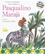 Domenico Modugno Emanuele Luzzati Fr Pasqualino Marajà. Ediz. illustrata (Relié)