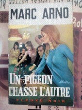 Livre De Marc Arnaud, Un Pigeon Chasse L'autre