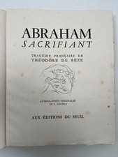 Théodore DE BÈZE - Abraham Sacrifiant - Lithos de L. GISCHIA - Seuil 1943