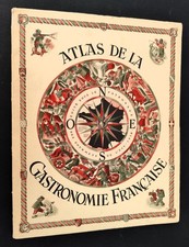 CURNONSKY ATLAS GASTRONOMIE. 1938. DEDICACÉ. RARE