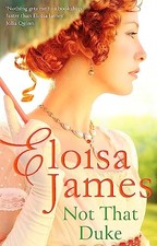 Eloisa James - Not That Duke