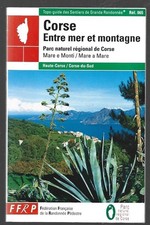TOPO-GUIDE . CORSE entre mer