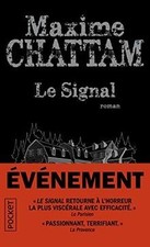 Le signal  de CHATTAM, Maxime