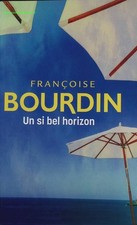 Un si bel horizon –