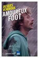 Amoureux foot, Jacques