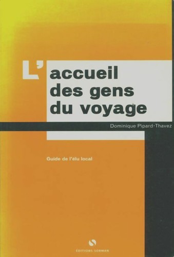 Accueil des gens voyage - l'accueil,
