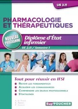 Pharmacologie et thérapeutiques D.E.I UE 2.11 Semestre 1, André Le Texier, Pierr