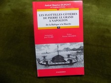 Amiral Maurice Dupont Les Flottilles Cotières de Pierre Le Grand a Napoléon