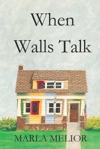 Marla melior when walls - walls, talk