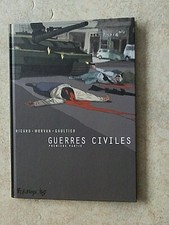 GUERRE CIVILES INTEGRALE PREMIERE PARTIE FUTUROPOLIS EO  EDITION ORIGINALE