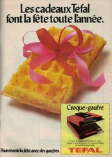 PUBLICITÉ DE PRESSE 1979 CROQUE-GAUFRE TEFAL POUR RÉUSSIR LA FÊTES AVEC GAUFRES