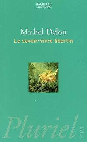 Savoir vivre libertin - le, savoir-vivre