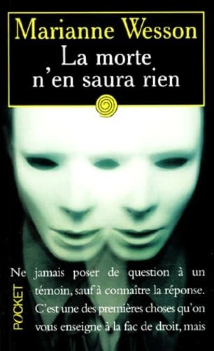 Morte saura rien - morte,