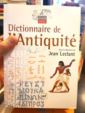 Dictionnaire de l'Antiquité | Jean Leclant |