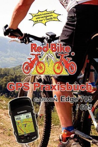 Gps praxisbuch garmin - praxisbuch, edge705