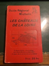 Guide Michelin Régional les Châteaux de la Loire FRANCE 1928  - 1929