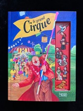 # Livre 3D Pop-Up + 7 figurines - LE GRAND CIRQUE - éd. EDDL - 1997