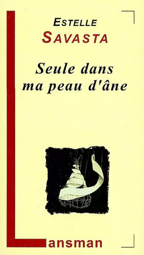 Seule dans peau âne - seule, d'âne