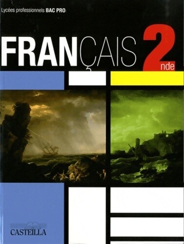 Français seconde bac pro - pro,