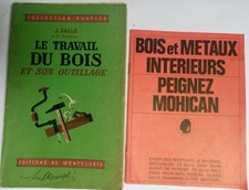 Le travail du bois et son