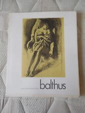 BALTHUS A LA GALERIE CLAUDE BERNARD catalogue d'exposition 1976