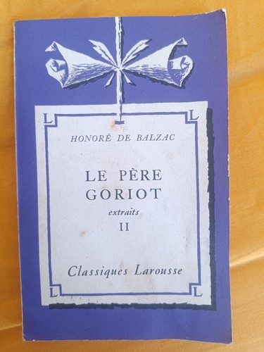 Balzac père goriot - balzac, –
