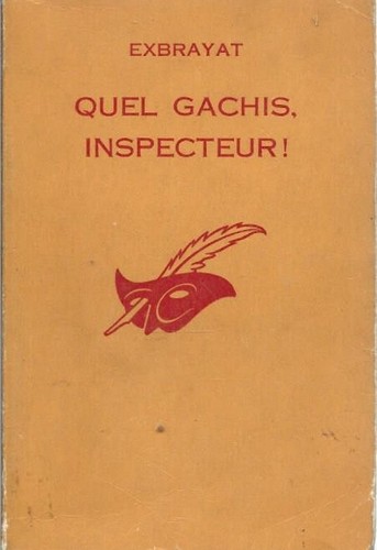 Exbrayat quel gachis - exbrayat,
