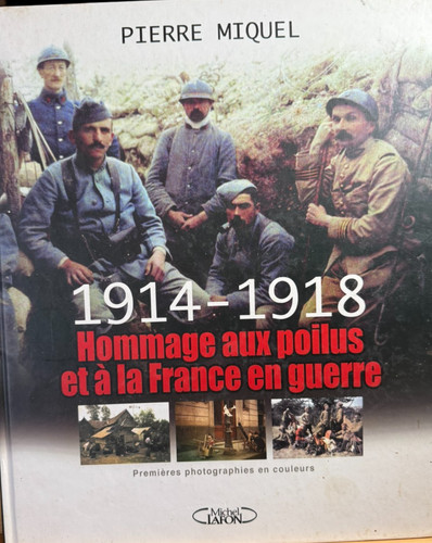 1914 1918 hommage aux poilus - 1914-1918,