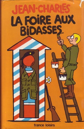 Foire aux bidasses - la,