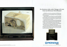 Publicité Advertising  0822 1987 téleviseur Pioneer  hi-fi l'argent du beurre 2p