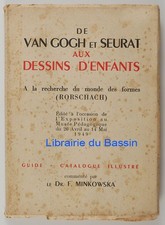 De Van Gogh et Seurat aux dessins d'enfants Recherche formes Rorschach 1949