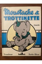 Moustache et Trotinette Tome 4 (1959) Calvo 