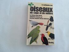 Oiseaux de cage et de volière - Multiguide Bordas - COMME NEUF