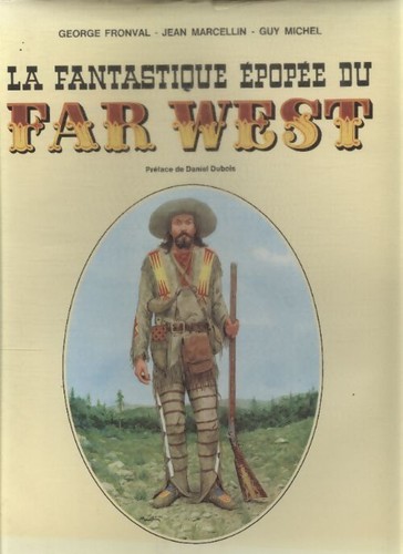 Fantastique epopée du - la,