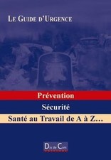 Prévention Sécurité Santé au Travail de A à Z - Le Gu... | Livre | état très bon