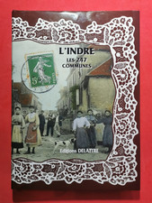 L'INDRE LES 247 COMMUNES -
