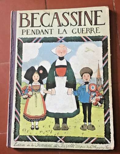 Bécassine pendant guerre - pendant,
