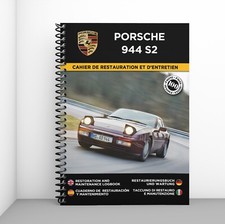 PORSCHE 944 S2 : Cahier de Restauration - 100 Pages - Livraison gratuite !