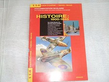 Images-Encyclopedie. Histoire, 1900 a 1945, Arnaud