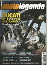Moto Légende N°153 DUCATI 750 SPORT à 1000 MHR-250 EMC-ROTAX-RATIER 750 L7