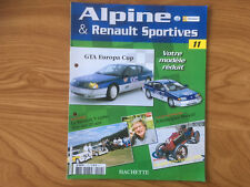 MAGAZINE ALPINE ET RENAULT SPORTIVES N°11 GTA Europa cup G85