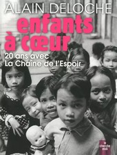 Enfants à cœur, Pr Alain DELOCHE