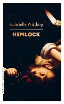 Hemlock travers les - hemlock, (à