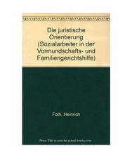 Die juristische Orientierung