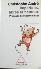 Imparfaits, libres et heureux