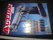 ** Revue Action Guns n°114 Beretta 85 F  Couteaux Remington  Ruger 10 22 Pygmee