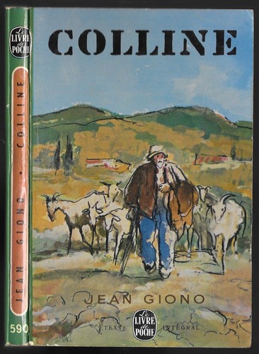 Colline par jean giono - jean, hymne
