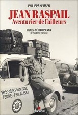 Jean Raspail : aventurier de